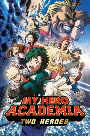 Affiche de My Hero Academia : Two Heroes VF