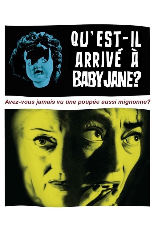 Affiche de Qu'est-il arrivé à Baby Jane ?